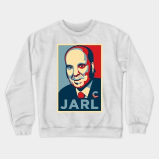 Chiquito - Yes we jarl Crewneck Sweatshirt